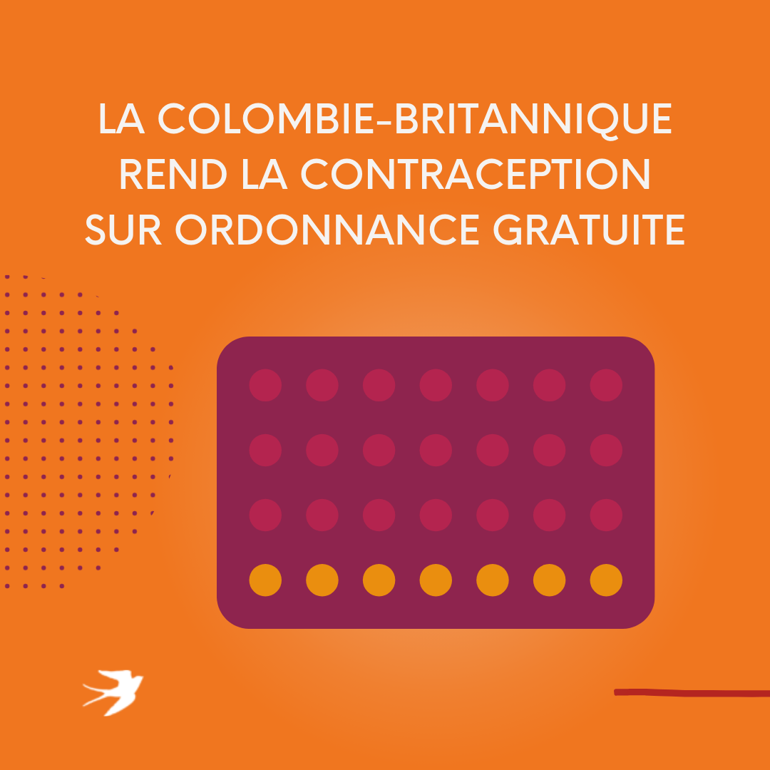 Le gouvernement britanno-colombien rendra l'accès à la contraception gratuit à partir du 1er avril.